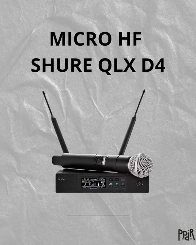 Location Shure QLX-D4 — micro main HF — Shure